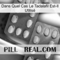 Dans Quel Cas Le Tadalafil Est-Il Utilisé 05